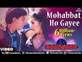 Mohabbat Ho Gayee Full Video Song | Baadshah | Shahrukh Khan, Twinkle Khanna | Abhijeet \u0026 Alka mp3