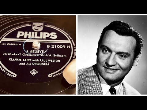 Frankie Laine - I Believe - 78 rpm - Philips B21009H - 1953