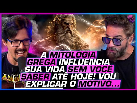 A MITOLOGIA GREGA FORMOU o NOSSO CARÁTER? - THIAGO BRAGA
