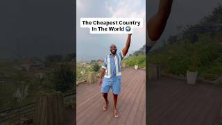 The Cheapest Country In The World 🌍