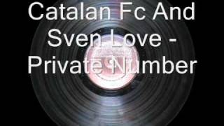 Catalan Fc And Sven Love - Private Number