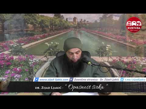 Opasnost širka - dr. Zijad Ljakić