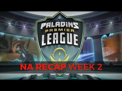 Paladins Premier League - NA Week 2 Recap