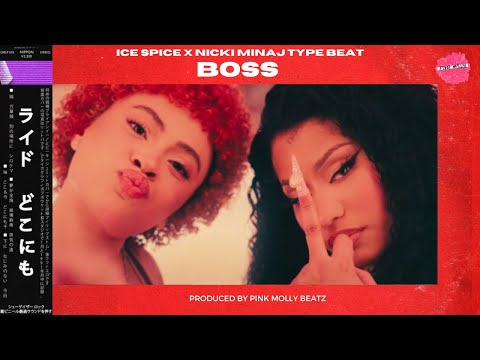 Ice Spice x Nicki Minaj Type Beat "BOSS" Ice Spice Nicki Minaj Type Beat