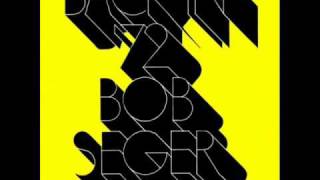 BOB SEGER- Turn the page