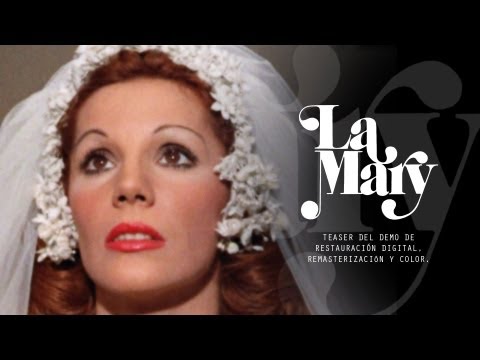 La Mary | Teaser del Demo de Restauración Digital, Remasterización y Color