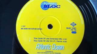 atlantic ocean cycle of life - W.I.P. remix