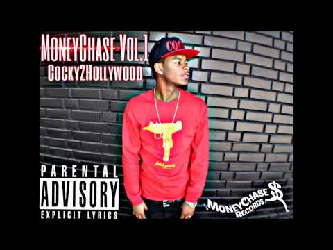 Flexin - Cocky2Hollywood ( MoneyChase Vol.1 )