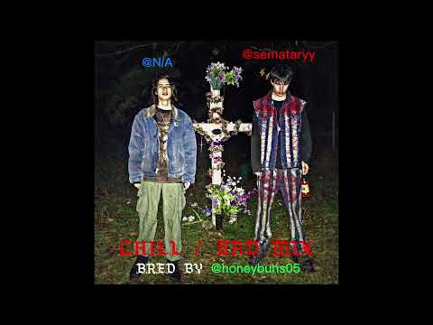 SEMATARY & GHOST MOUNTAIN - CHILL / SAD MIX