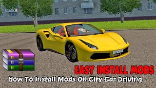 How To Install Mods On City Car Driving