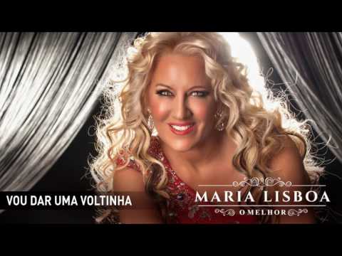 Maria Lisboa - Vou dar uma voltinha