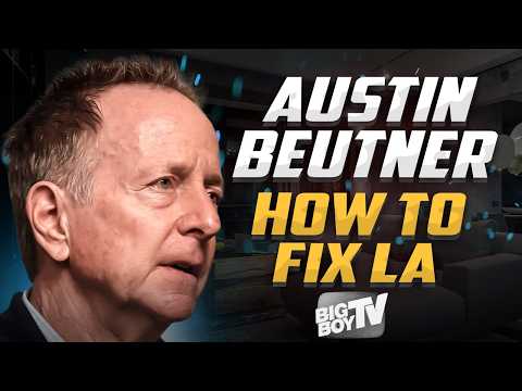 Who Will Repair LA? Austin Beutner wants to be LA Mayor - Big Boy's Leadership Series - Interview