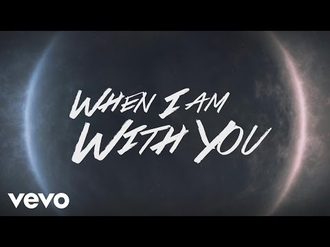 Citizen Way - When I'm With You (Official Lyric Video)