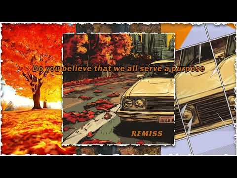 November Forever - Remiss (Official Lyric Video)