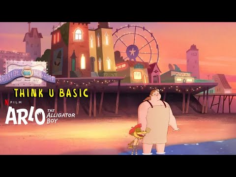 Think U Basic S1 E8"New Animation Film "Arlo The Alligator Boy"