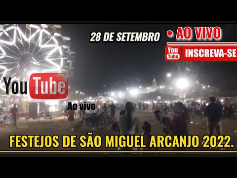 MIGUEL ALVES PI: AO VIVO • FESTEJOS DE SÃO MIGUEL ARCANJO 2022. @WebTvAconteceMiguelAlvesPi