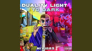 Duality Light to Dark Music Video