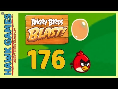 Angry Birds Blast 💥 Level 176 - 3 Stars Walkthrough, No Boosters