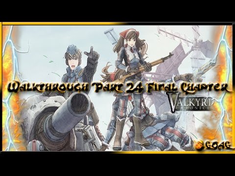 Valkyria Chronicles Remastered PS4 Gameplay Walkthrough Part 24 Final Chapter