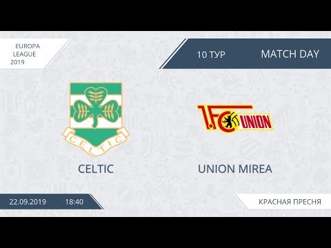 AFL19. Europa League. Day 10. Celtic - Union MIREA