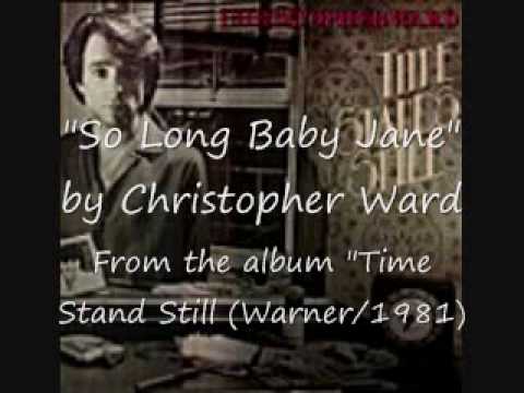 So Long Baby Jane - Christopher Ward  (Warner Canada - 1981)