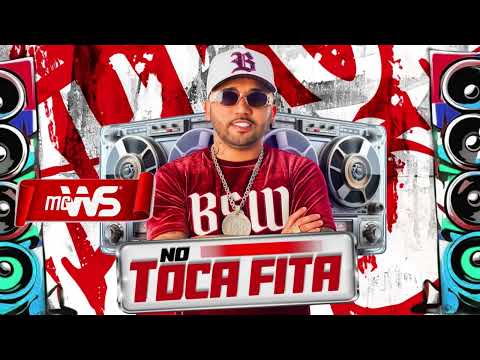 NO TOCA FITA - MC WS 