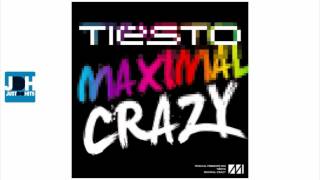 Tiesto - Maximal Crazy (Original Mix) [ New Song 2011 ]
