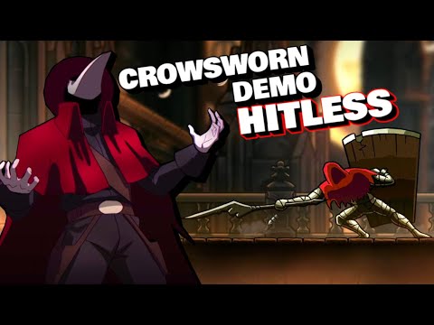 New Crowsworn Boss Demo - No Damage/Hitless