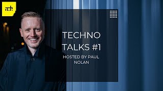 Techno Talks feat. UMEK &amp; Christopher Coe, hosted by Paul Nolan