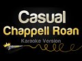 Chappell Roan Casual Karaoke Version