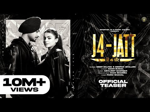 New Punjabi Song 2023 | J4-Jatt - Deep Bajwa ft Deepak Dhillon |  Latest Punjabi Song 2023