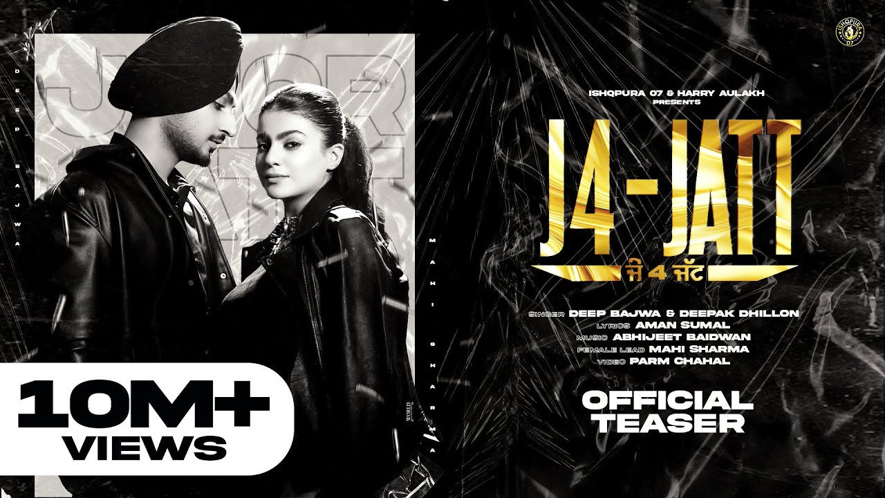 J4-Jatt Lyrics | Deep Bajwa, Deepak Dhillon
