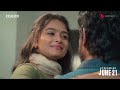 The Secret Romance Rasavathi Arjun Das Santhakumar Tanya Streaming From June 21
