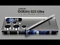 Samsung Galaxy S25 Ultra - 6G,Snapdragon 8 Gen4,320MP Camera,16GB RAM/Samsung Galaxy S25 Ultra