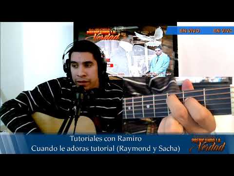 Cuando Le Adoras - Sacha & Raymond Rodríguez