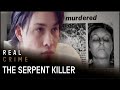 Interpol S 28 Year Hunt For The Serpent The Elusive Tourist Killer