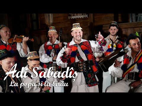 Adi Sabadîș - La popa și la birău (Videoclip Oficial)