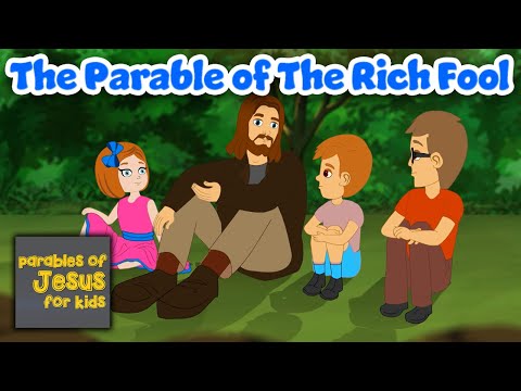 The Parable of The Rich Fool - Parables of Jesus for Kids! (Episode 28)