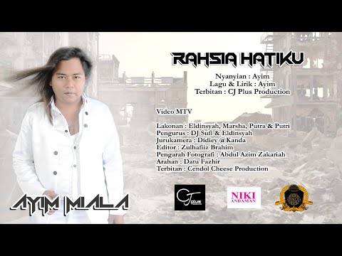 Ayim Miala  - Rahsia Hatiku (Official MTV)