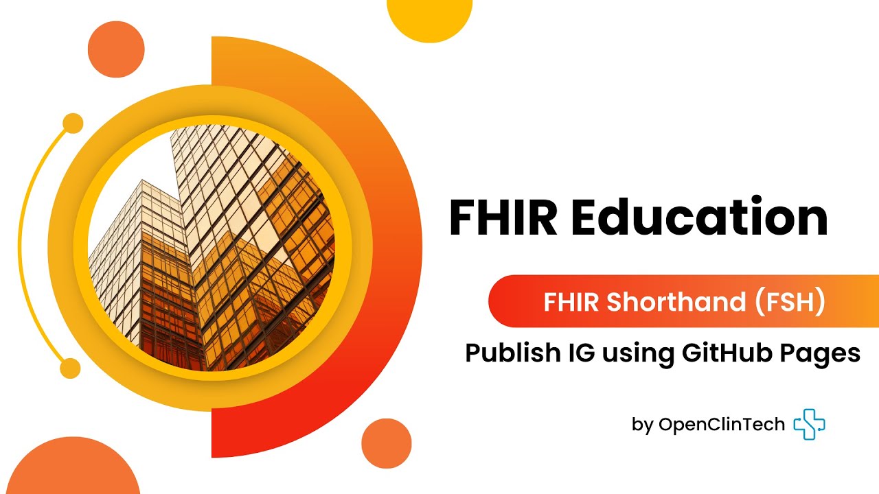 FHIR Shorthand (FSH) - Publish IG using GitHub Pages