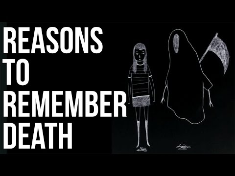 記住死亡的理由 (Reasons to Remember Death)