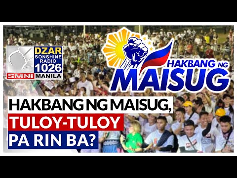 Mga rally ng Maisug, magpapatuloy pa ba?