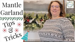 TIPS AND TRICKS FOR HANGING A MANTLE GARLAND | CHRISTMAS DECOR 2018
