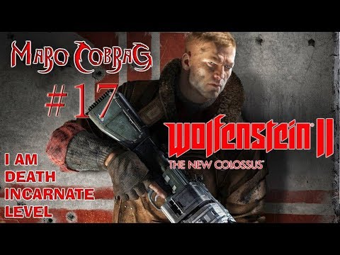 Wolfenstein 2 (Jestem wcieleniem śmierci) #17 - W Ogniu Nowego Oreanu
