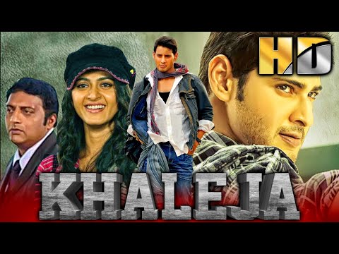 Khaleja (HD) - Blockbuster Bhojpuri Dubbed Movie | Mahesh Babu, Anushka Shetty, Prakash Raj