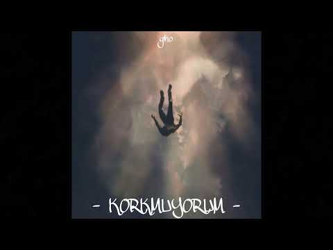gho  - korkmuyorum