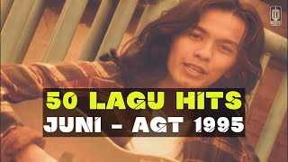 Download lagu 50 Hits Juni - Agustus 1995 mp3