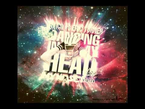 Eric Turner vs Avicii Dancing In My Head (Avicii's Been Cursed Mix)