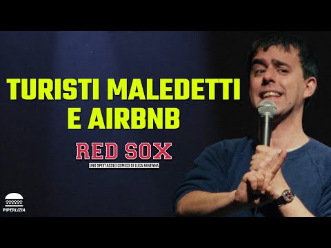 LUCA RAVENNA - TURISTI MALEDETTI E AIRBNB | RED SOX 2025