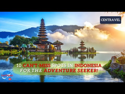 10 Places To Visit In Indonesia